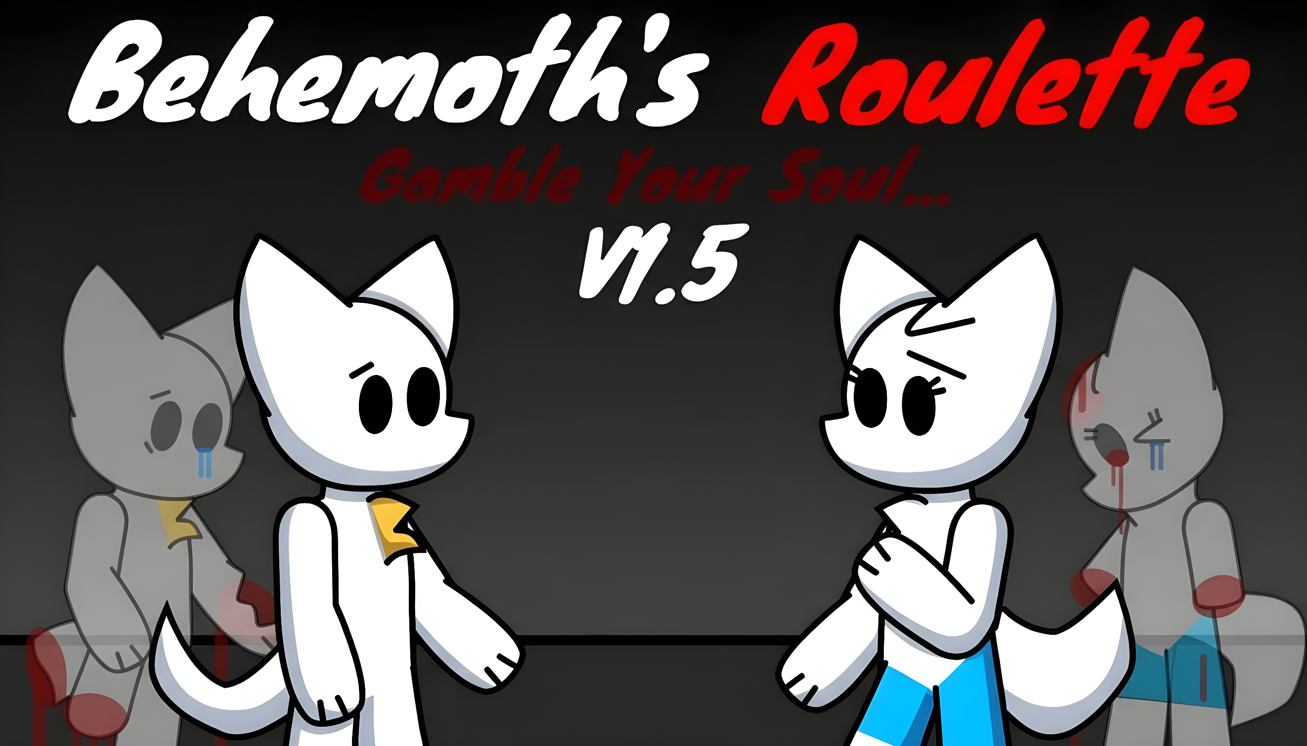 [V1.5] Unfair Disadvantage - Behemoth's Roulette by MacorsisJSAB