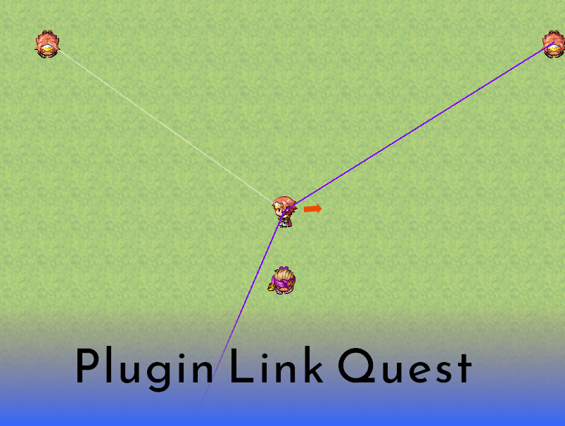 Plugin Link Quest Rpg Maker MV by BahamutChaos