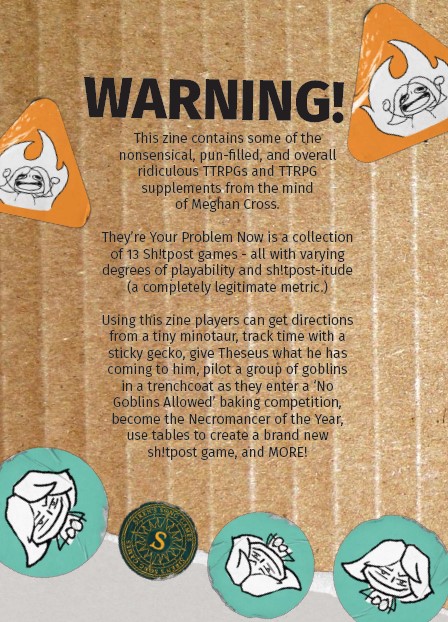 Screenshot 2 for They're Your Problem Now - A Sh!tPost TTRPG Collection
