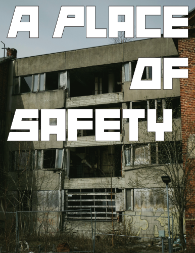 Screenshot 2 for A Place Of Safety