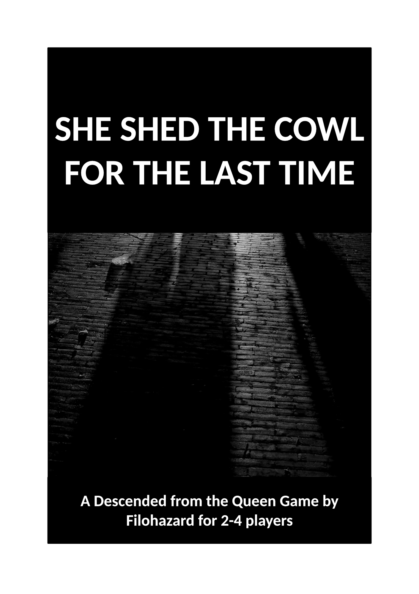Screenshot 2 for SHE SHED THE COWL FOR THE LAST TIME