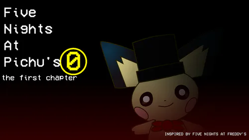Five Nights At Pichu's 0 by Pro Heitor's Games