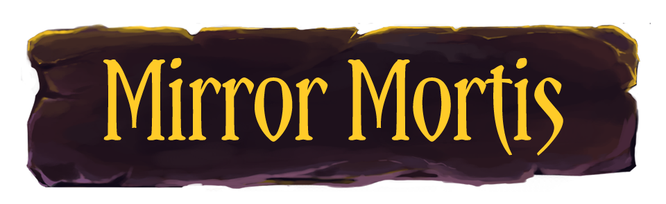 Mirror Mortis