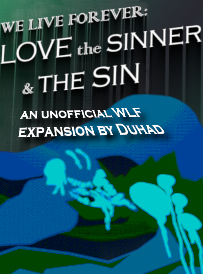 Screenshot 2 for We Live Forever And We Love To Live: Love the Sinner and the Sin