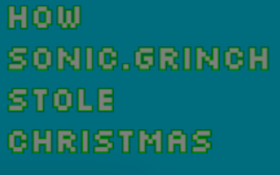Screenshot 6 for HOW SONIC.GRINCH KILLED CRISTMAS
