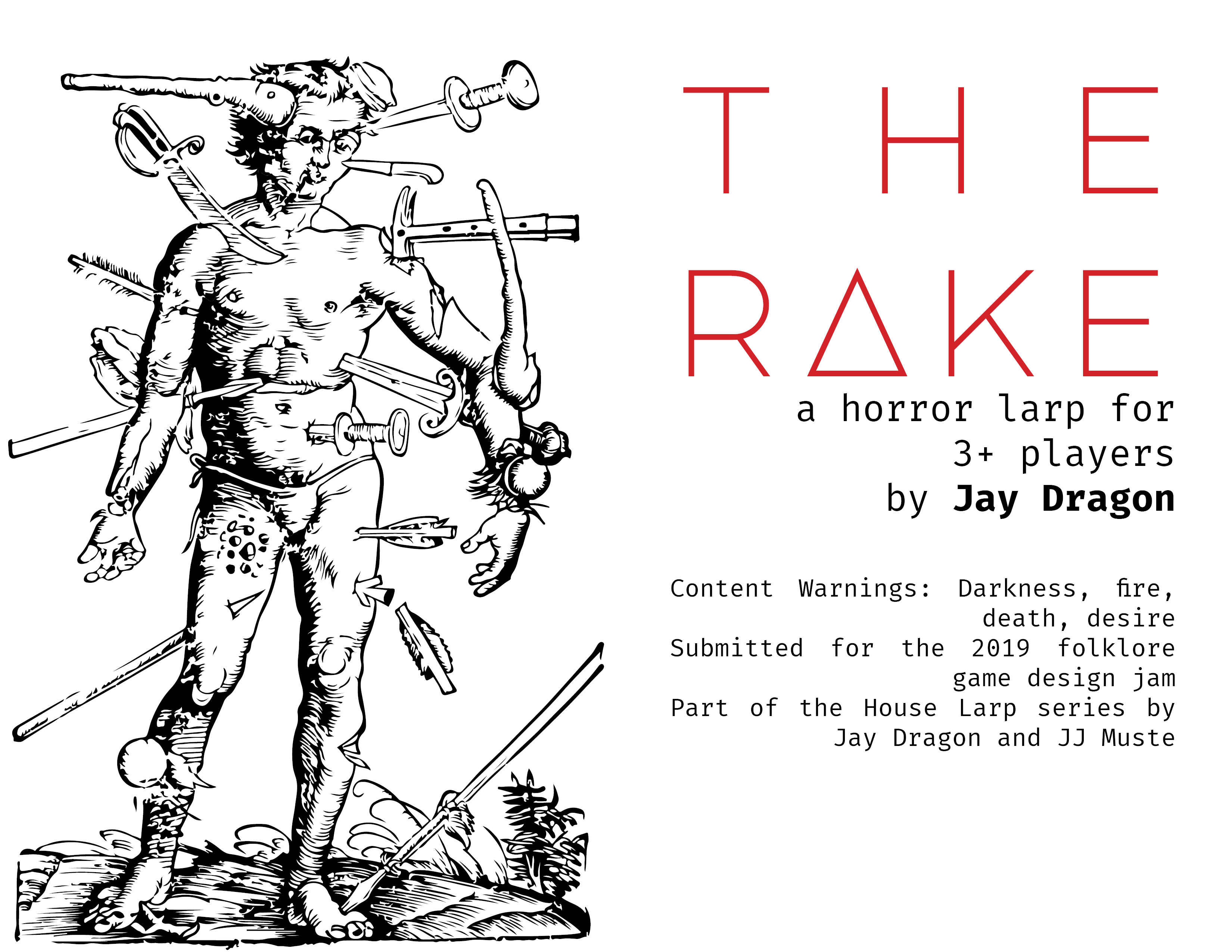 The Rake  Art as Games