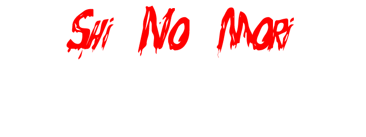 Shi No Mori: Ultimate Edition