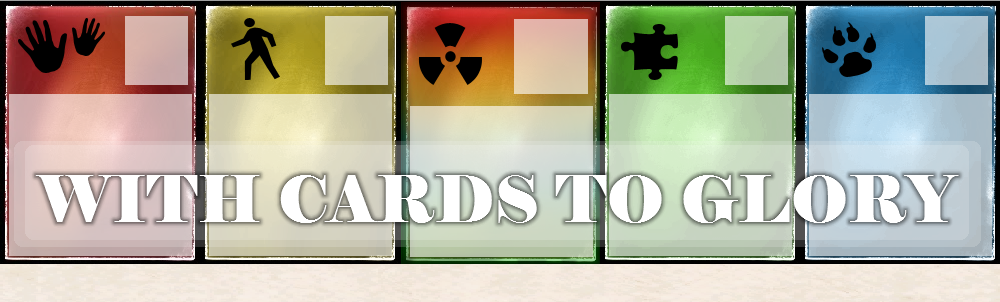 WITH CARDS TO GLORY
