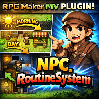 NPC Routine System | RPG Maker MV by DRAGGONE STUDIO