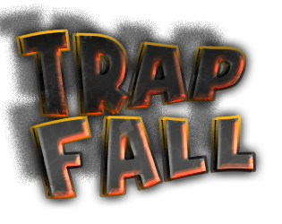 Trap Fall