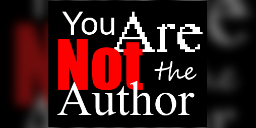 Cover image for You Are Not the Author