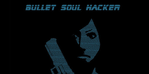 Cover image for Bullet Soul Hacker