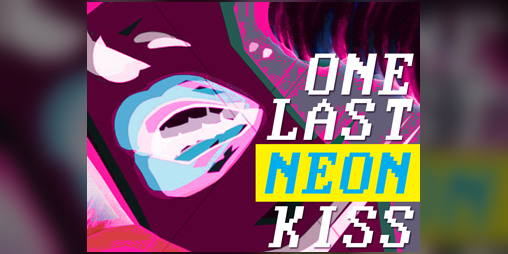Cover image for ONE LAST NEON KISS