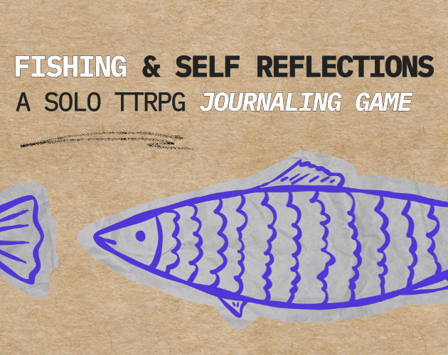 Screenshot 2 for FISHING AND SELF REFLECTIONS: Solo TTRPG Journaling Game