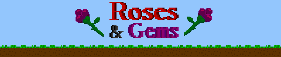 Roses and Gems