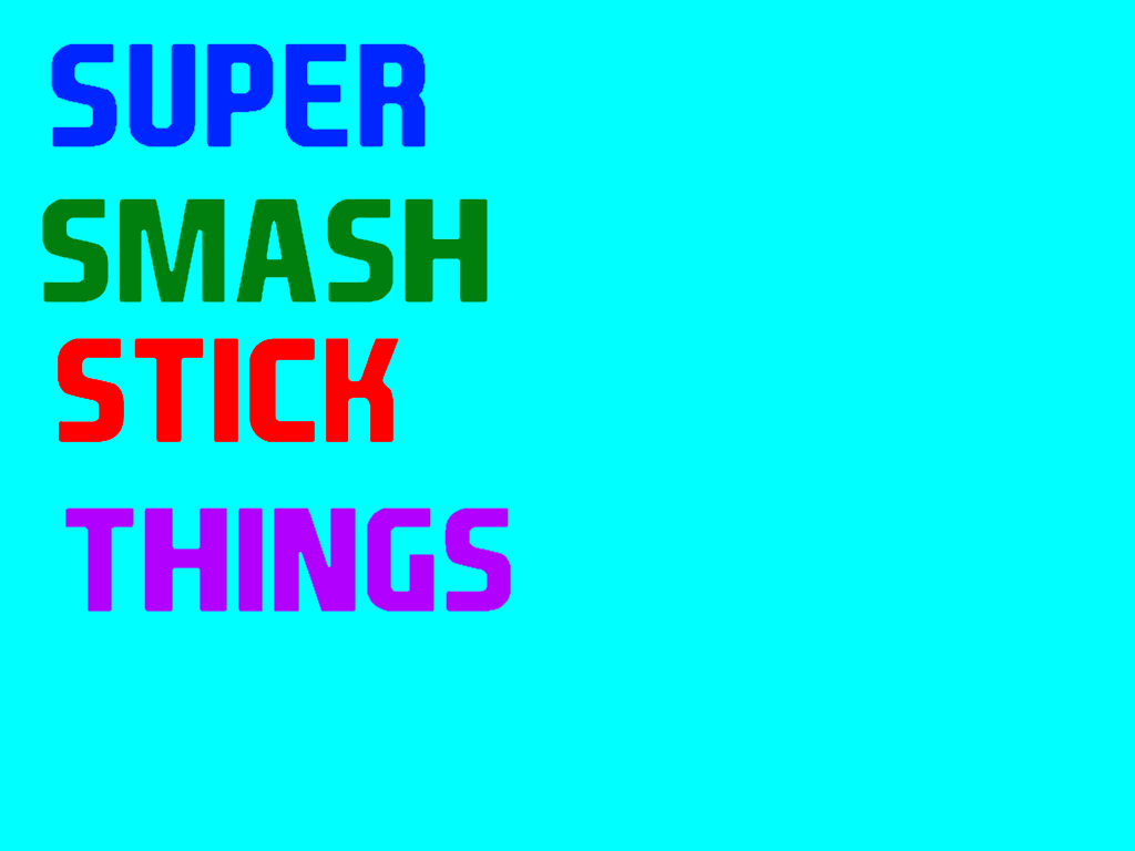Super Smash Stick Things by gurshane