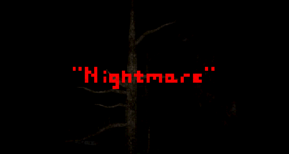 Screenshot 2 for "Nightmare" Puppynow's Version