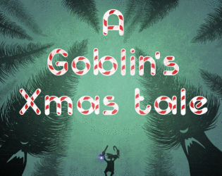 Cover image for A Goblin's Xmas Tale (beta)