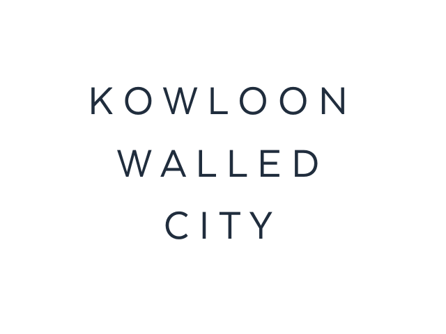 Kowloon Walled City