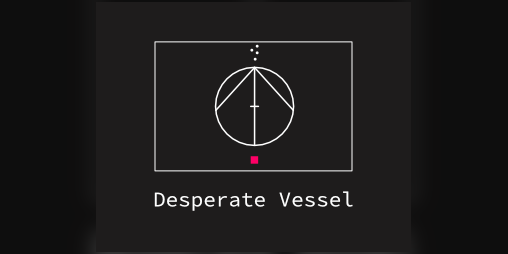 Cover image for Desperate Vessel