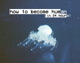 Screenshot 2 for how to become human (in 24 hours)