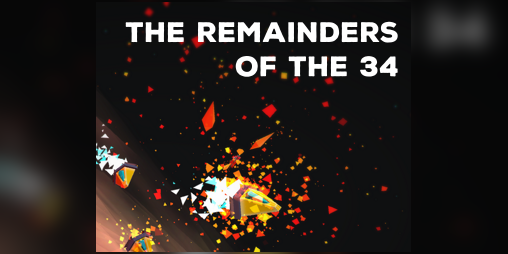 Cover image for Remainders of the 34