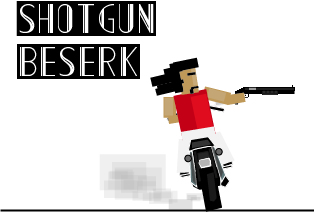 Shotgun Beserk