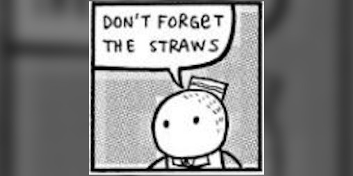 Cover image for Don't Forget the Straws