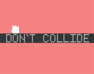 Don't Collide