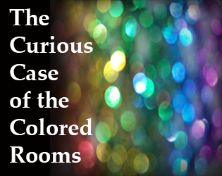The Curious Case of the Colored Rooms
