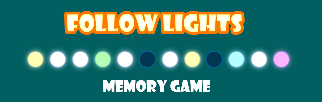 Follow Lights - Memory Game