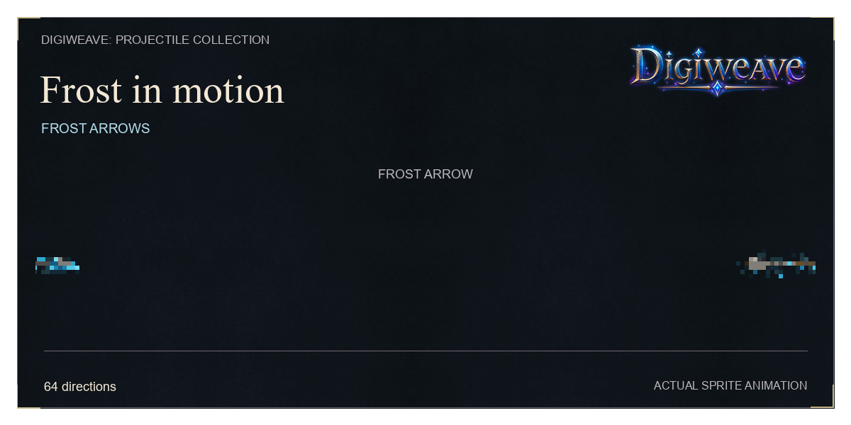 Frost in Motion: animated Frost Arrow