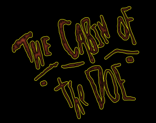 Cover image for The Cabin of the Doe - Alpha Build 1.0