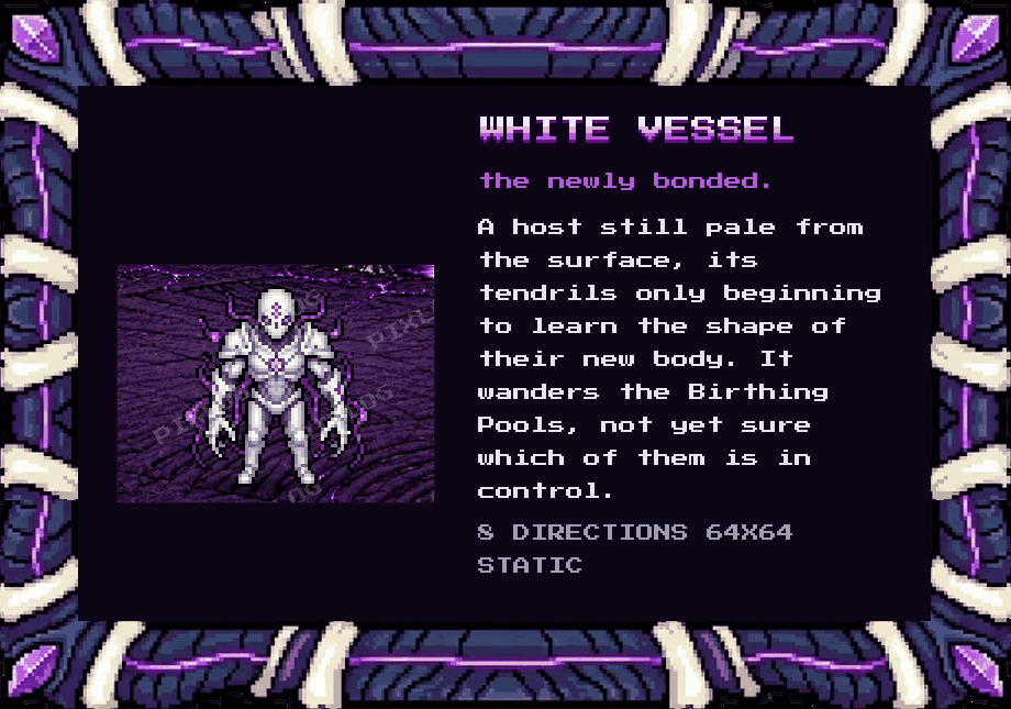White Vessel, the newly bonded: a pale host still learning its new body. 8 directions, 64x64, static.