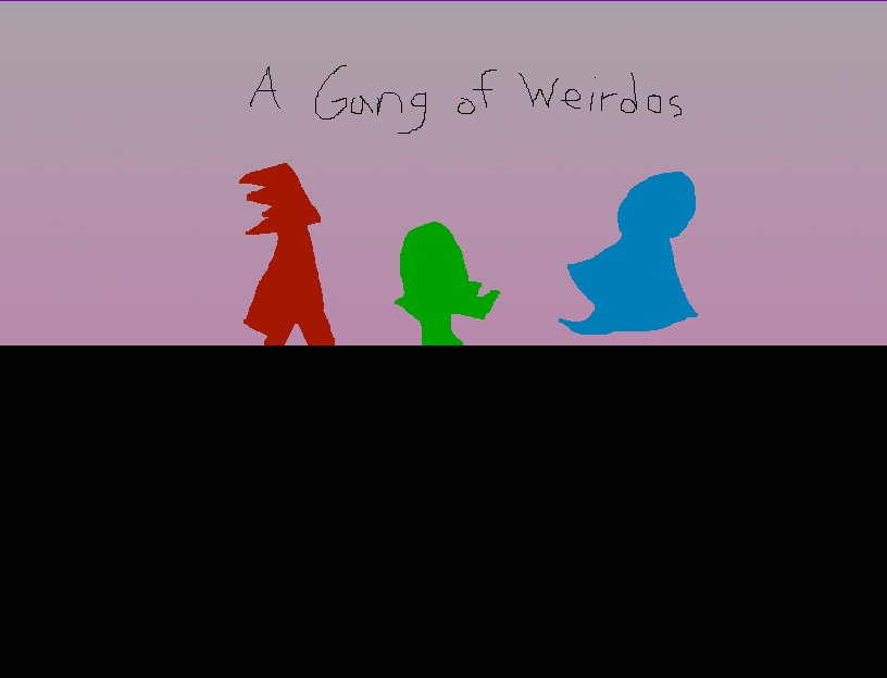 A Gang of Weirdos
