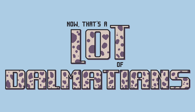 Screenshot 2 for Now, that's a LOT of dalmatians