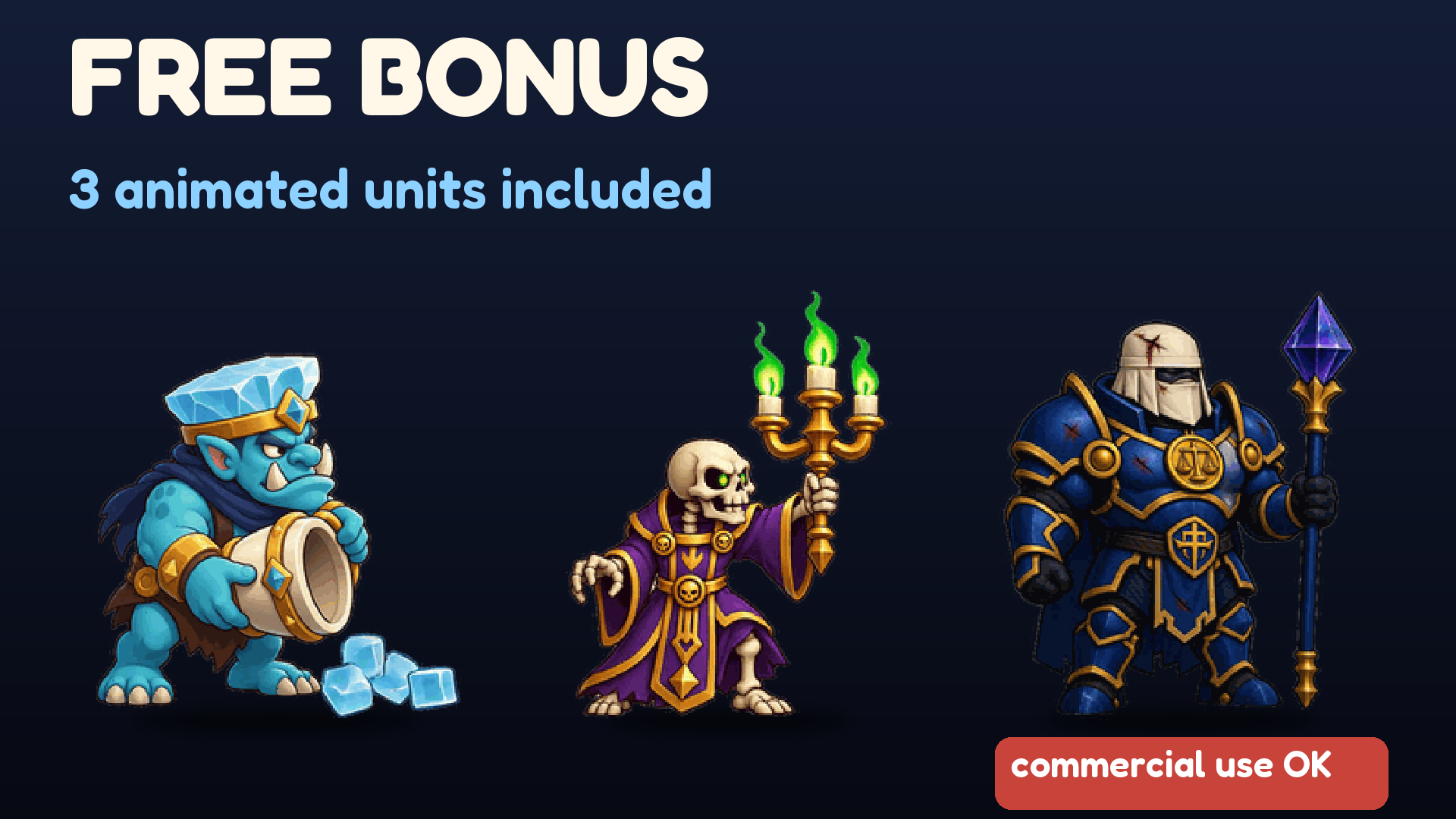 Free bonus: 3 animated units