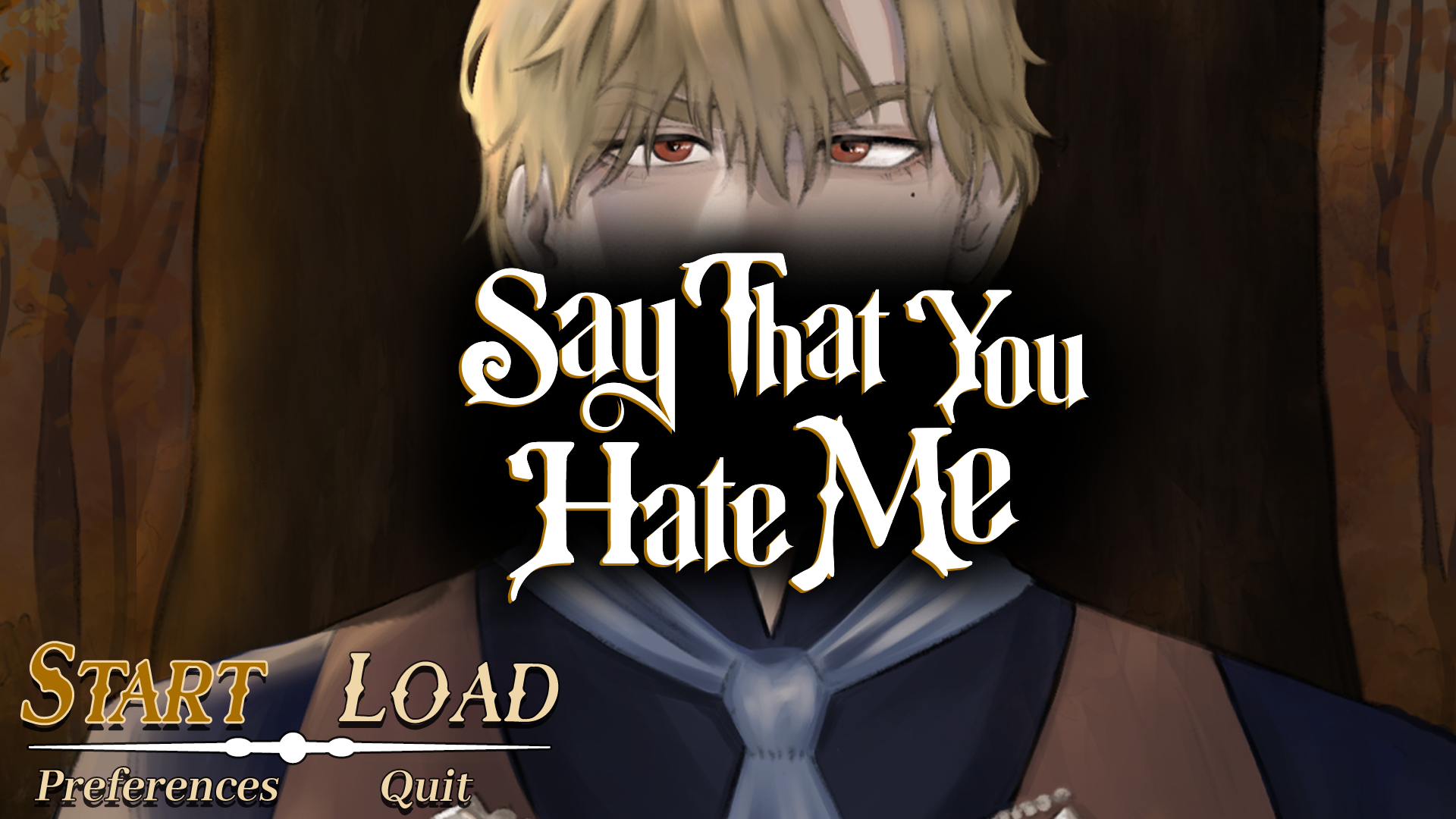 Say That You Hate Me screenshot 4