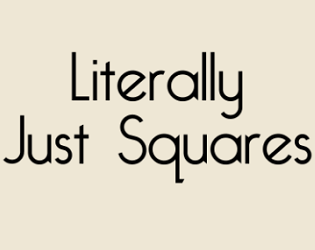 Literally Just Squares