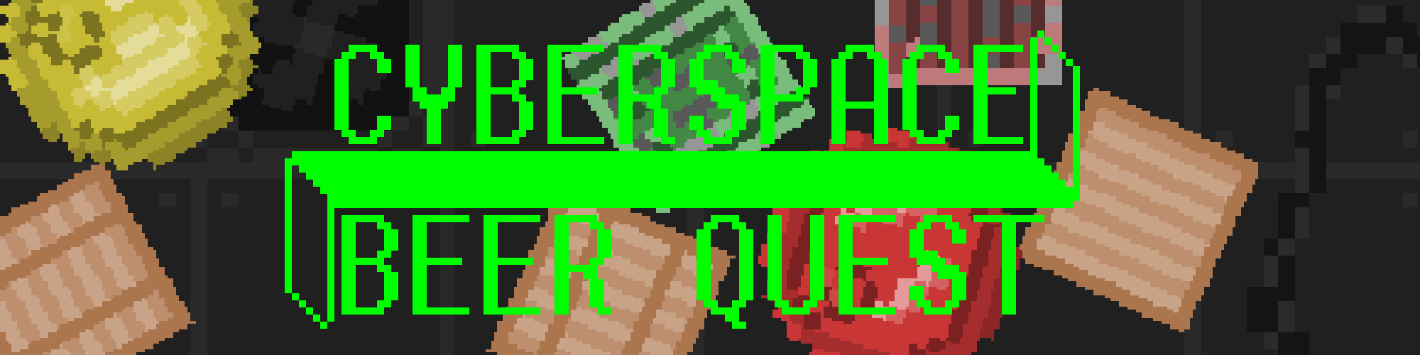 Cyberspace Beer Quest