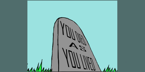 Cover image for You Died As You Lived