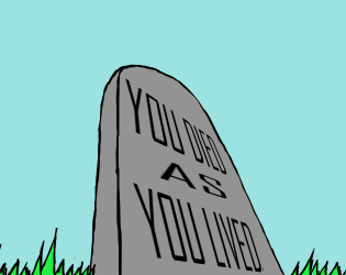 Cover image for You Died As You Lived
