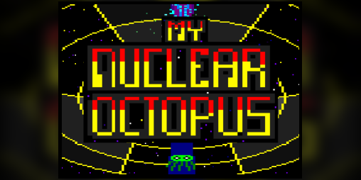 Cover image for (PC/OUYA) My Nuclear Octopus