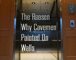 The Reason Why Cavemen Painted On Walls