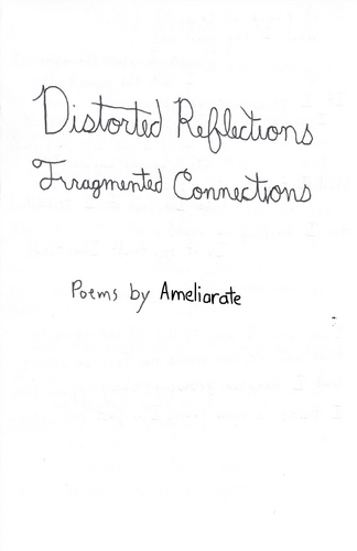 Distorted Reflections // Fragmented Connections by ameliarate