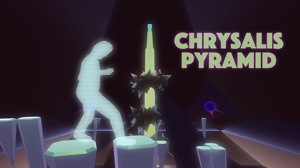 Chrysalis Pyramid