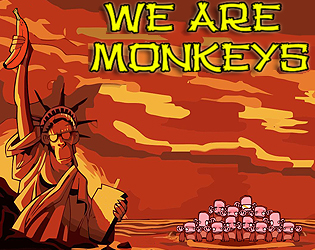 We Are Monkeys