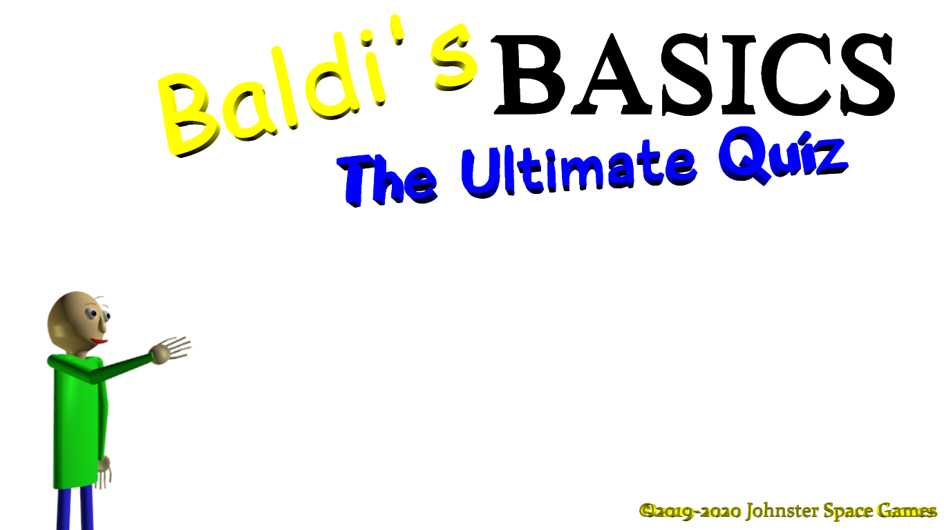 Baldi's Basics Characters Quiz - By MidnaLazuli