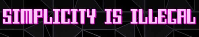 Simplicity is Illegal