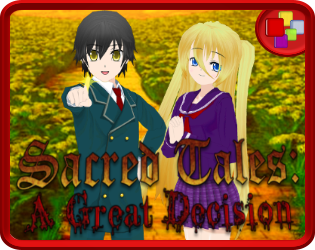 Sacred Tales: A Great Decision